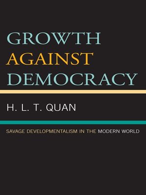 cover image of Growth against Democracy